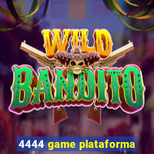 4444 game plataforma